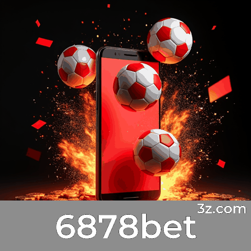 6878bet: Descubra o Valor dos Seus Bônus